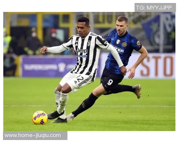 尤文图斯与米兰超级杯对决揭幕战精彩回顾与赛后分析